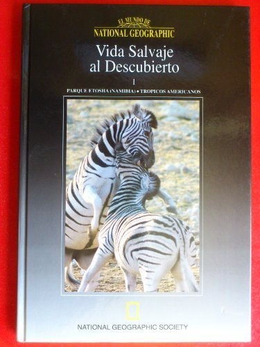 Vida salvaje al descubierto