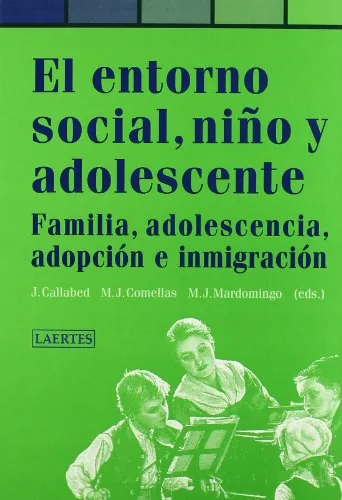 El entorno social, niño y adolescente cover