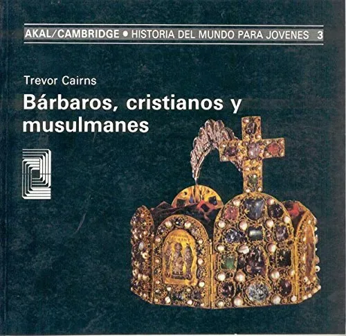 Bárbaros, cristianos y musulmanes cover