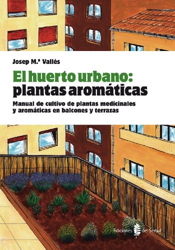 El huerto urbano: plantas aromáticas.