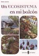 Un ecosistema en mi balcón