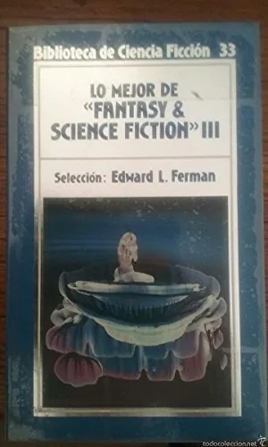 Lo mejor de Fantasy & Science Fiction III