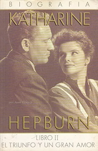 Katharine Hepburn: seré la mejor actriz del mundo cover