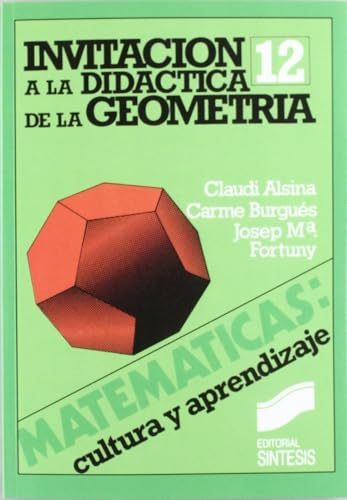 Invitación a la didáctica de la geometría