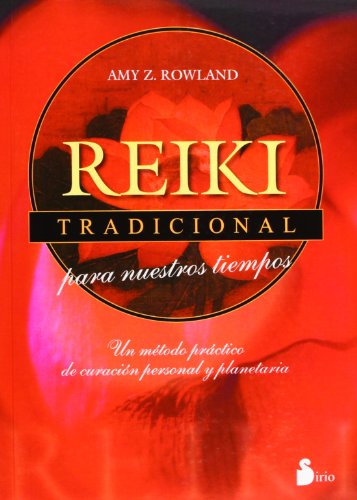 Reiki tradicional para nuestros tiempos