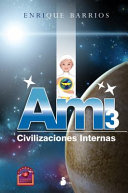 Ami3, civilizaciones internas
