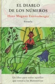 El diablo de los números: un libro para todos aquellos que temen a las matemáticas cover