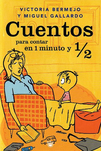 Cuentos para contar en 1 minuto y 1/2 cover