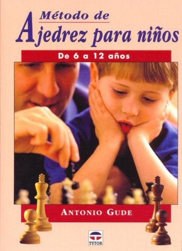 Método de ajedrez para niños de 6 a 12 años cover