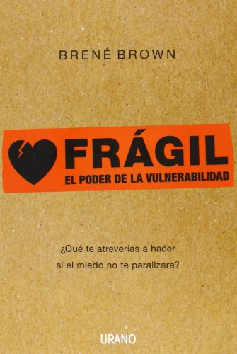 Frágil: El poder de la vulnerabilidad cover