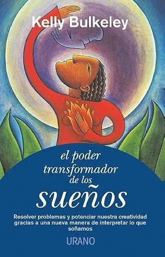 El poder transformador de los sueños