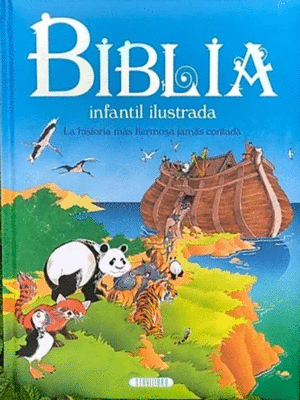 La historia más hermosa jamás contada Biblia infantil ilustrada