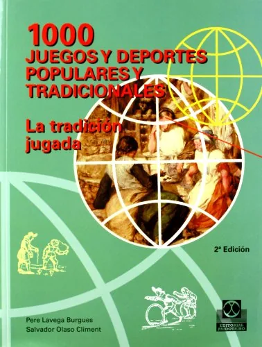 1000 juegos y deportes populares y tradicionales
