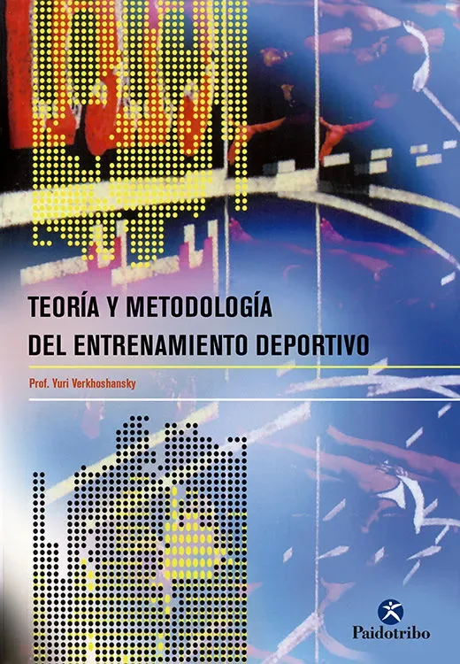 Teoría y Metodología del Entrenamiento Deportivo cover