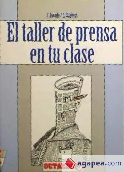 El taller de prensa en tu clase
