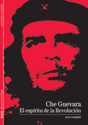 Che Guevara El espiritu de la revolucion