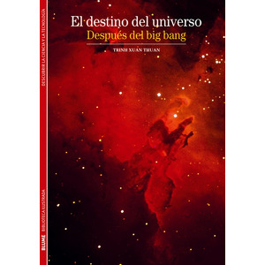 El destino del Universo después del Big Bang