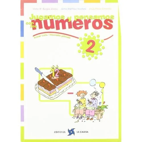 Jugamos y pensamos con los números - 2