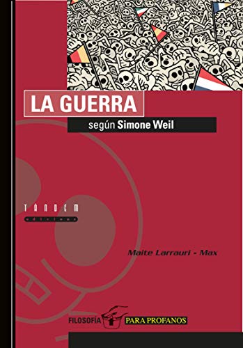 La guerra según Simone Weil