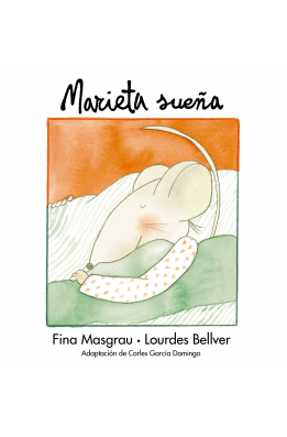 Marieta sueña