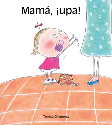 Mama, ¡upa! cover