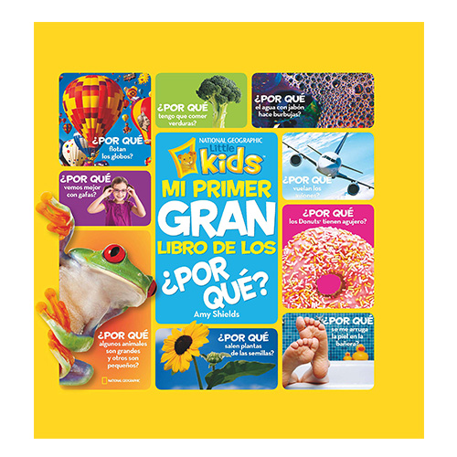 Mi Primer Gran Libro de los¿ Por Qué?