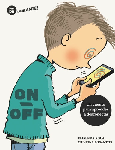 On-off un cuento para aprender a desconectar