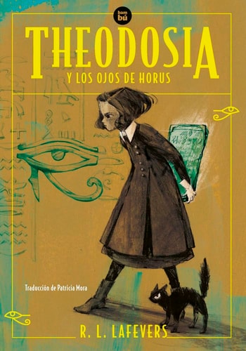 Theodosia Y Los Ojos de Horus
