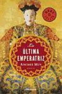 La última emperatriz