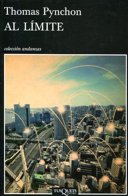 Portada de Al Límite, de Thomas Pynchon