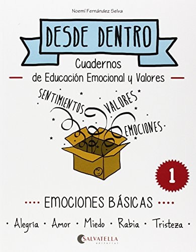 Desde dentro: Emociones básicas (40 p.)