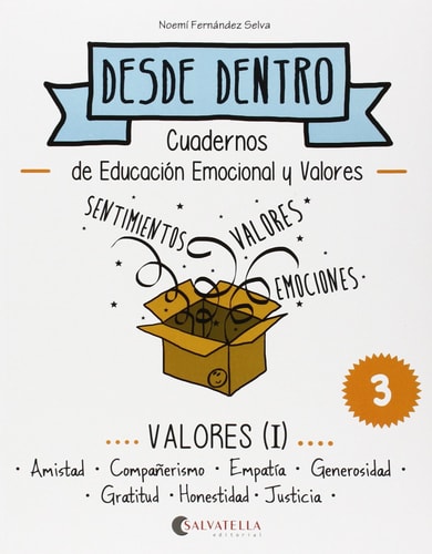 Desde dentro: Valores (I) (40 p.)