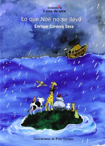 Lo que Noé no se llevó cover