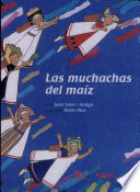 Las Muchachas del maíz