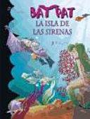 Bat Pat 12. La isla de las sirenas