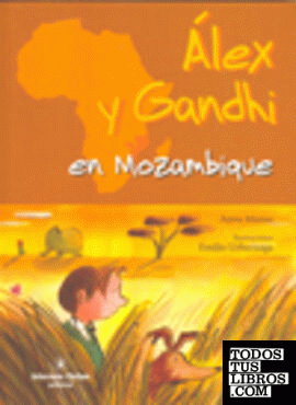Alex y Gandhi en Mozambique