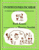 Un hoyo es para escarbar