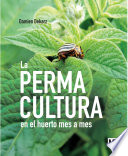 Permacultura en el huerto mes a mes