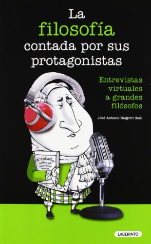 La filosofía contada por sus protagonistas
