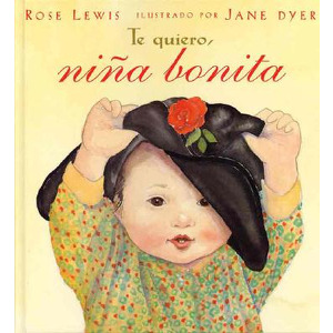 Te quiero niña bonita
