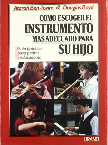 Cómo escoger el instrumento más adecuado para su hijo: guía práctica para padres y educadores cover