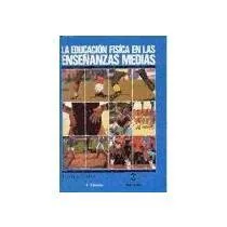La Educación Física en las enseñanzas medias cover