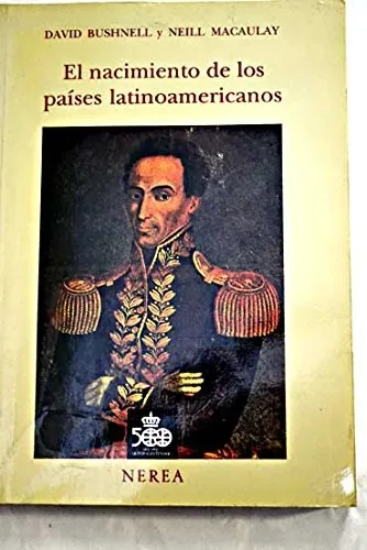 El nacimiento de los países latinoamericanos cover
