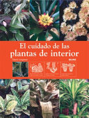 El cuidado de las plantas de interior cover
