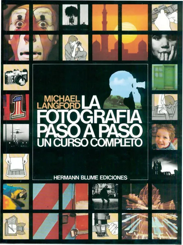 La fotografía paso a paso Un curso completo cover