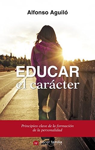 Educar el carácter cover