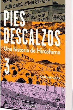 Pies descalzos 3 : una historia de Hiroshima cover