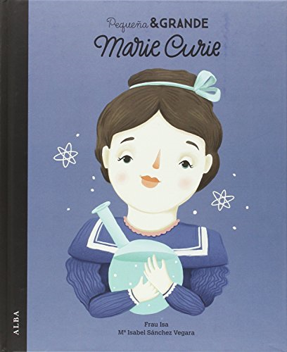 Pequeña & Grande Marie Curie cover