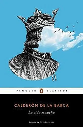 La vida es sueño. El alcalde de Zalamea cover