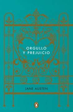 Orgullo y Prejuicio (Edicion Conmemorativa) / Pride and Prejudice (Commemorative Edition)